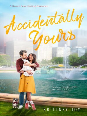 cover image of Accidentally Yours